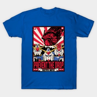 Prevent the Drop T-Shirt